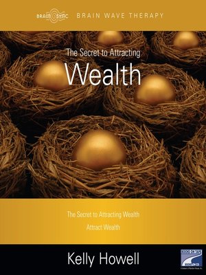 cover image of The Secret to Attracting Wealth